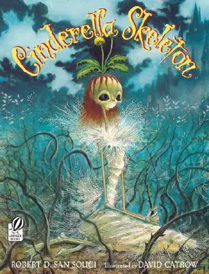 Popoluškin kostlivec - Cinderella Skeleton