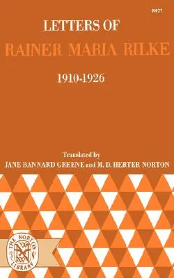 Listy Rainera Mariu Rilkeho, 1910-1926 - Letters of Rainer Maria Rilke, 1910-1926