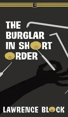 Zlodej v krátkom čase - The Burglar in Short Order