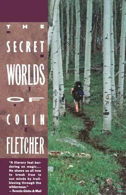 Tajné svety Colina Fletchera - Secret Worlds of Colin Fletcher