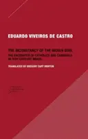 Nestálosť indiánskej duše: Stretnutie katolíkov a kanibalov v Brazílii v 16. storočí - The Inconstancy of the Indian Soul: The Encounter of Catholics and Cannibals in 16-Century Brazil