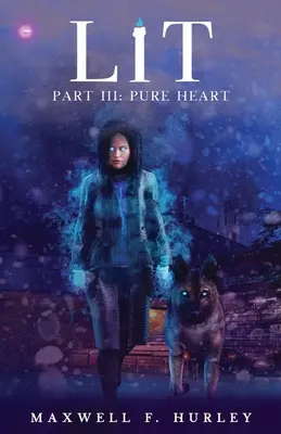 LiT: Kniha 3 - Čisté srdce - LiT: Book 3 - Pure Heart