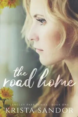 Cesta domov: Séria Langley Park - The Road Home: Langley Park Series