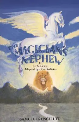 Čarodejníkov synovec - The Magician's Nephew