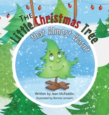 Vianočný stromček, ktorý takmer nebol - The Little Christmas Tree That Almost Wasn't