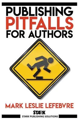 Vydavateľské nástrahy pre autorov - Publishing Pitfalls for Authors