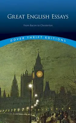 Veľké anglické eseje: Od Bacona po Chestertona - Great English Essays: From Bacon to Chesterton