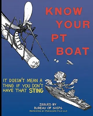 Spoznajte svoju loď PT - Know Your PT Boat