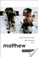 Matthew: F.: Texts @ Contexts series - Matthew: Texts @ Contexts series