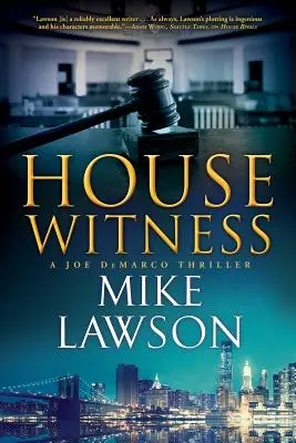 Domový svedok: Svedok: triler Joea DeMarca - House Witness: A Joe DeMarco Thriller