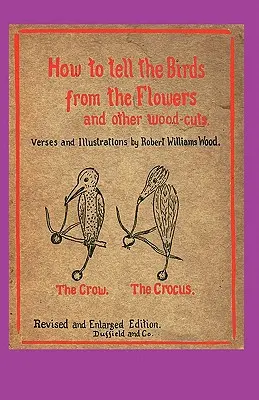 Ako rozoznať vtáky od kvetov - How to Tell the Birds from the Flowers