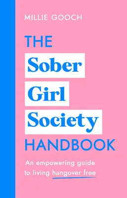 Príručka spolku Striezlivé dievča - The Sober Girl Society Handbook