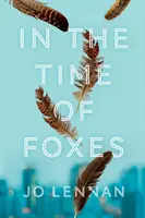 V čase líšok - In the Time of Foxes
