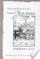 Estetika Tomáša Akvinského - The Aesthetics of Thomas Aquinas