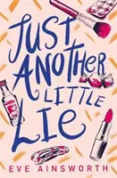 Len ďalšia malá lož - Just Another Little Lie