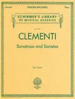 Sonatíny a sonáty: Schirmer Library of Classics Volume 2058 - Sonatinas and Sonatas: Schirmer Library of Classics Volume 2058