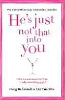 On na teba jednoducho nie je - Pravda bez výhovoriek, ako porozumieť chlapom - He's Just Not That Into You - The No-Excuses Truth to Understanding Guys