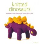 Pletené dinosaury - Knitted Dinosaurs