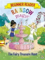 Dúhové kúzlo pre začiatočníkov: Kniha 4: Hľadanie pokladu víl - Rainbow Magic Beginner Reader: The Fairy Treasure Hunt - Book 4