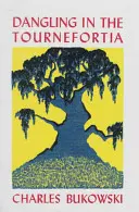 Visiace v turnéfortia - Dangling in the Tournefortia