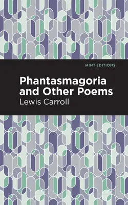 Fantasmagórie a iné básne - Phantasmagoria and Other Poems