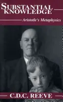 Podstatné poznanie - Aristotelova metafyzika - Substantial Knowledge - Aristotle's Metaphysics