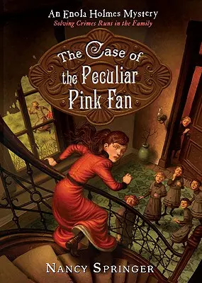 Prípad zvláštneho ružového vejára: Záhada Enola Holmesová - The Case of the Peculiar Pink Fan: An Enola Holmes Mystery