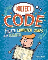 Vytváranie počítačových hier pomocou programu Scratch - Create Computer Games with Scratch