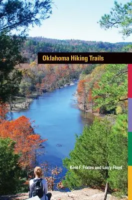 Turistické trasy v Oklahome - Oklahoma Hiking Trails