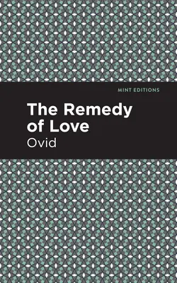 Náprava lásky - The Remedy of Love