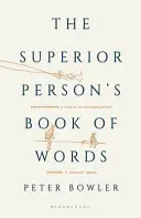Kniha slov nadriadeného človeka - Superior Person's Book of Words
