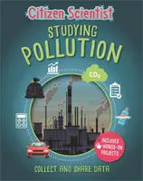 Občiansky vedec: Skúmanie znečistenia - Citizen Scientist: Studying Pollution