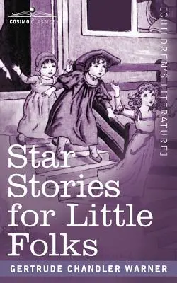 Hviezdne príbehy pre malých ľudí - Star Stories for Little Folks