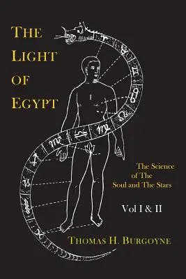 Svetlo Egypta alebo veda o duši a hviezdach [dva zväzky v jednom] - The Light of Egypt; Or, the Science of the Soul and the Stars [Two Volumes in One]
