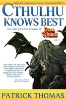 Cthulhu vie všetko najlepšie: zbierka Dear Cthulhu - Cthulhu Knows Best: A Dear Cthulhu Collection