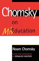 Chomsky o nevzdelávaní - Chomsky on Miseducation