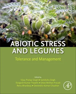 Abiotický stres a strukoviny: Tolerancia a manažment - Abiotic Stress and Legumes: Tolerance and Management