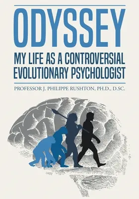 Odysea: Môj život kontroverzného evolučného psychológa - Odyssey: My Life as a Controversial Evolutionary Psychologist