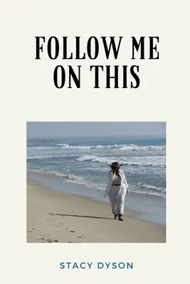 Nasleduj ma v tomto - Follow Me On This
