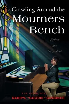 Plazenie okolo lavičky smútiacich - Crawling Around the Mourners Bench