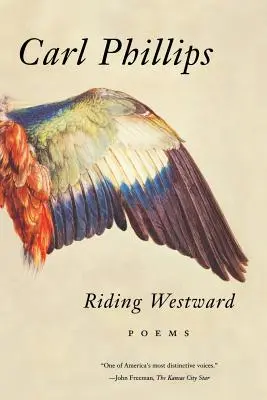Jazda na západ: Básne: - Riding Westward: Poems