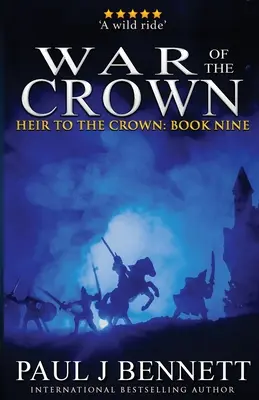 Vojna o korunu: Epický fantasy román - War of the Crown: An Epic Fantasy Novel