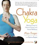 Čakrová joga: Vyváženie energie pre fyzickú, duchovnú a duševnú pohodu - Chakra Yoga: Balancing Energy for Physical, Spiritual, and Mental Well-Being