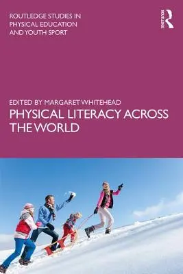 Fyzická gramotnosť vo svete - Physical Literacy Across the World