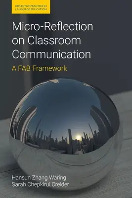 Mikroreflexia komunikácie v triede: A FAB Framework (Rámec FAB) - Micro-Reflection on Classroom Communication: A FAB Framework