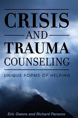 Krízové a traumatologické poradenstvo - Crisis and Trauma Counseling