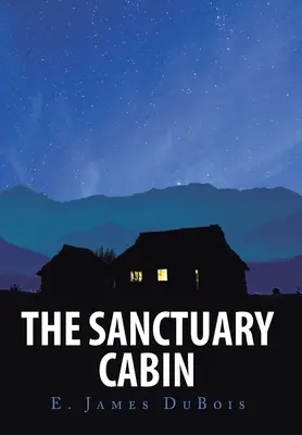 Chata Sanctuary Cabin - The Sanctuary Cabin