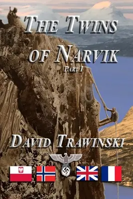 Dvojčatá z Narviku, časť I - The Twins of Narvik, Part I