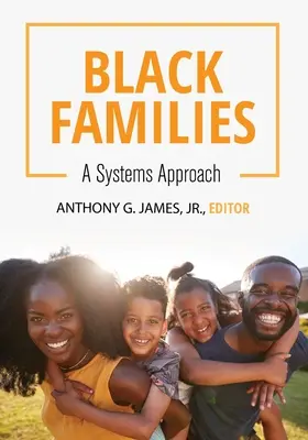 Čierne rodiny: Systémový prístup - Black Families: A Systems Approach