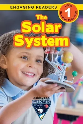 Slnečná sústava: (Engaging Readers, Level 1) - The Solar System: Exploring Space (Engaging Readers, Level 1)